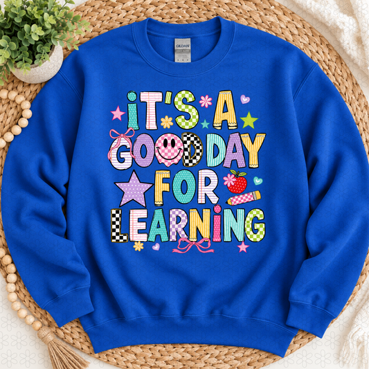 It’s a good day for learning