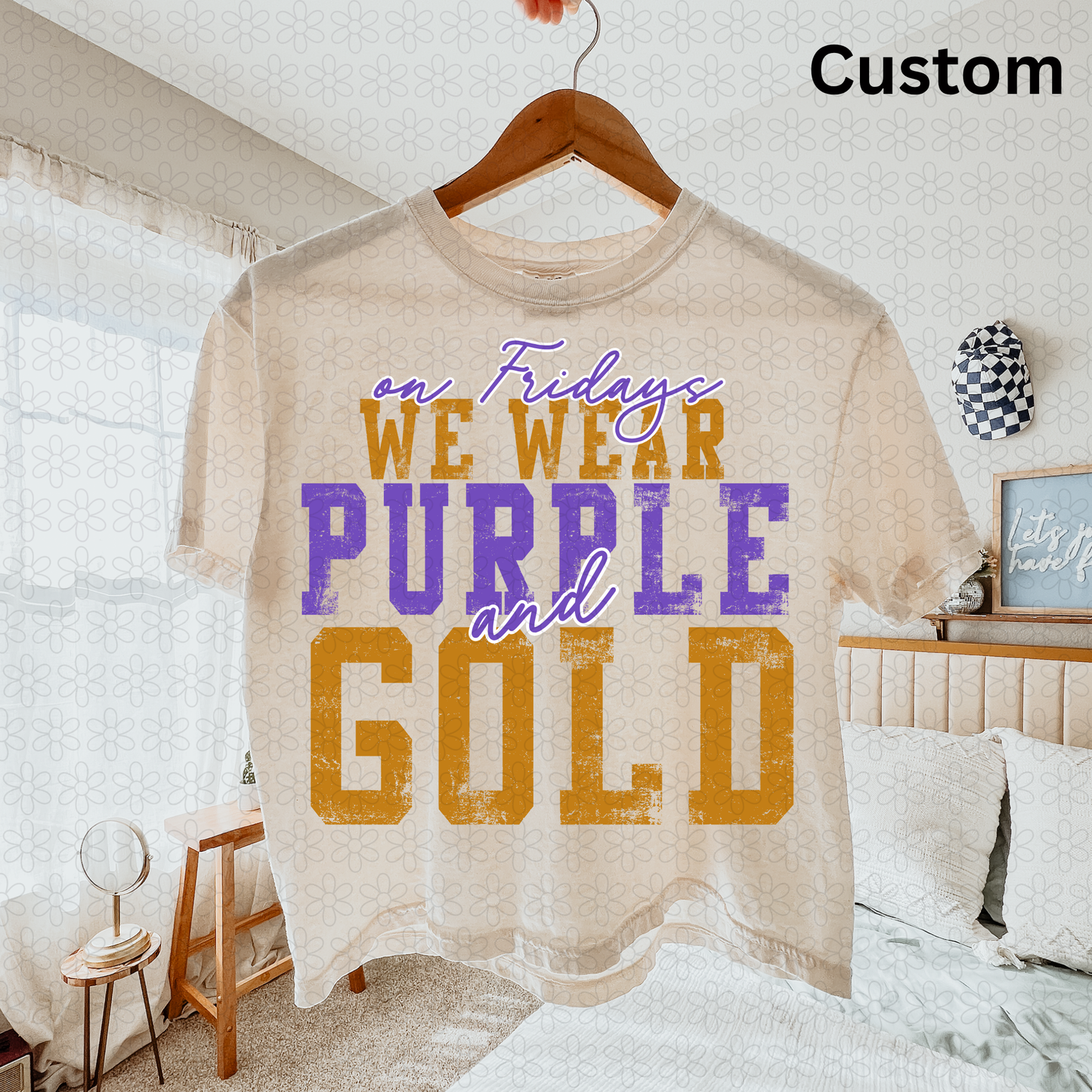 CUSTOM On Fridays We Wear