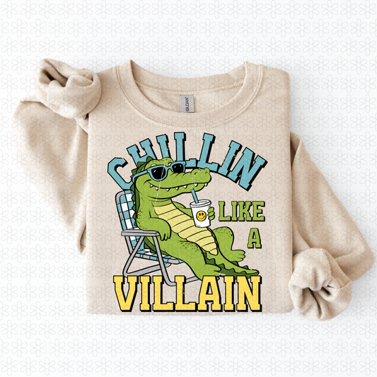 CHILLIN LIKE A VILLIAN