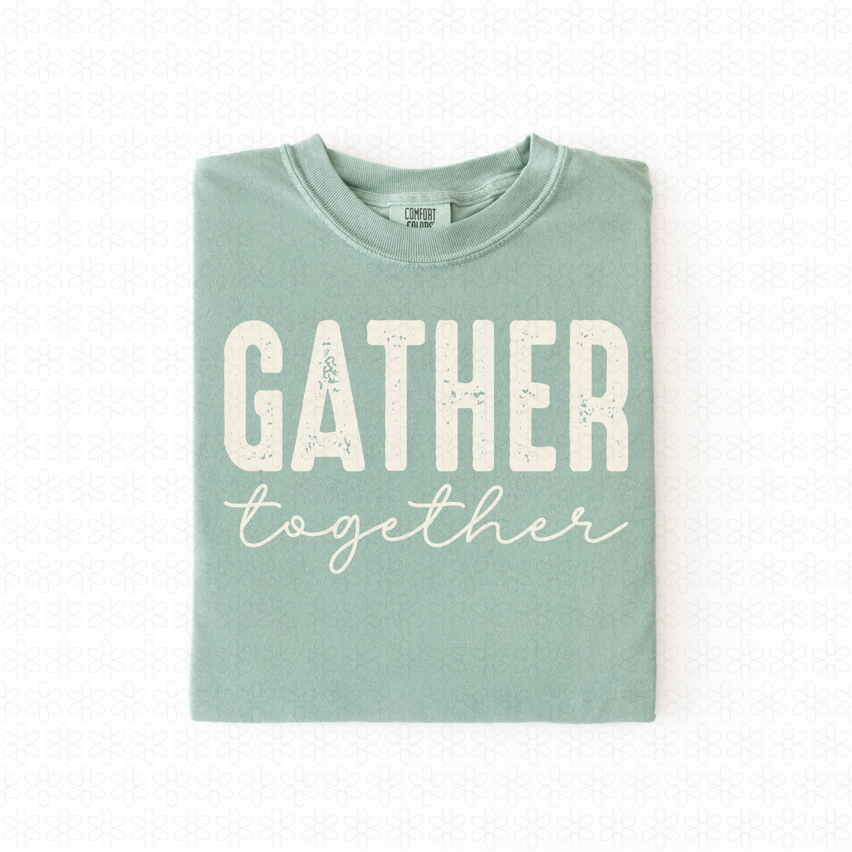 Gather together