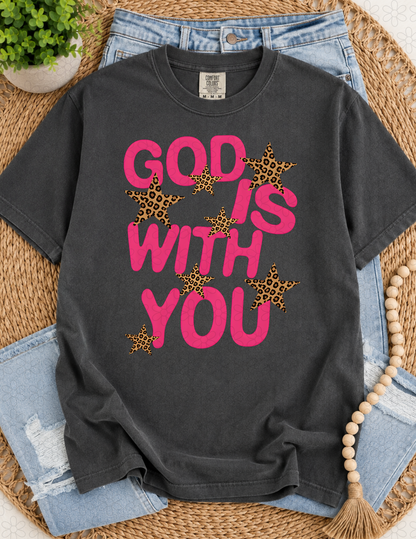GOD IS WITH YOU