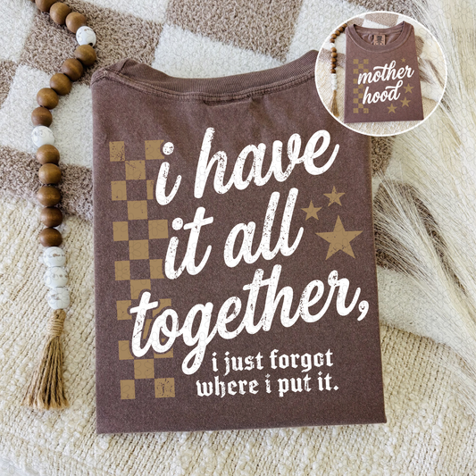 I have it all together (front and back image, white or brown)