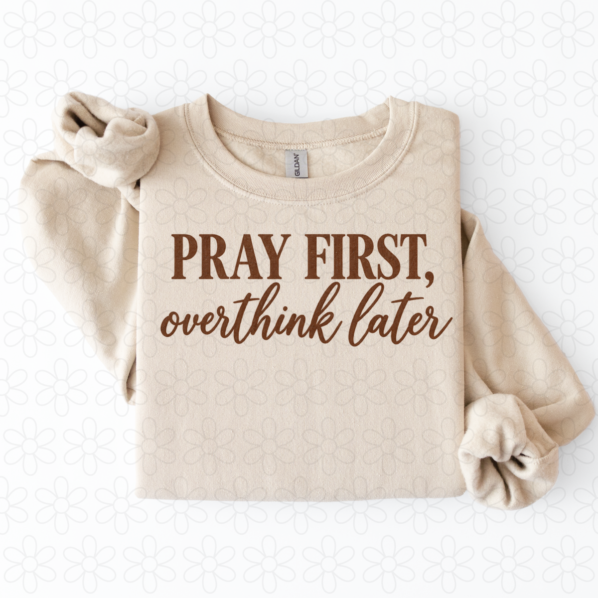 Pray first