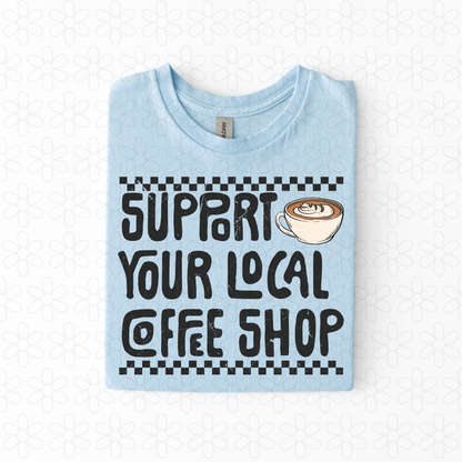 Local coffee shop (black or off white font)