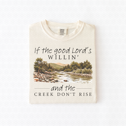 If the good lord’s willing