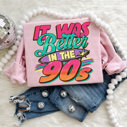 Better in the 90s