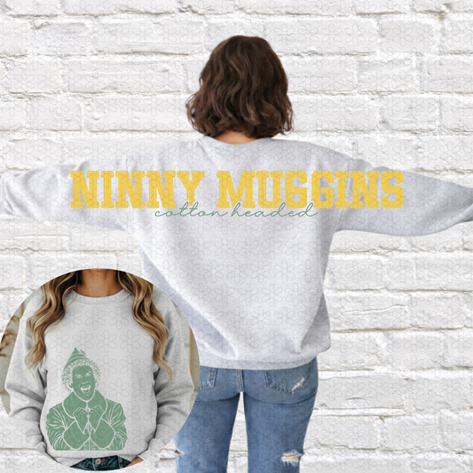 Ninny muggins (front and back)