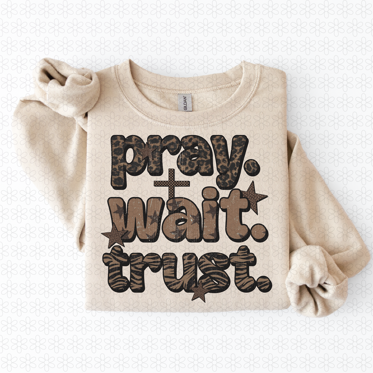 Pray wait trust