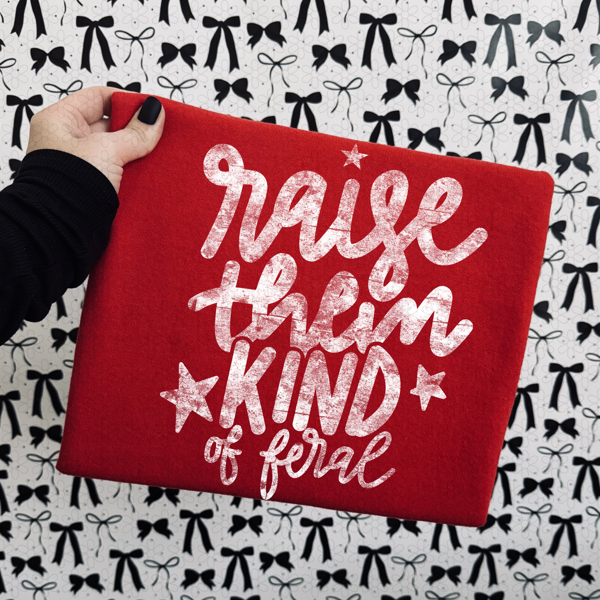 Raise them kind of feral (choose your color)